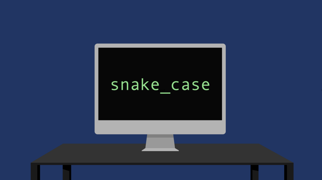Illustrating snake case